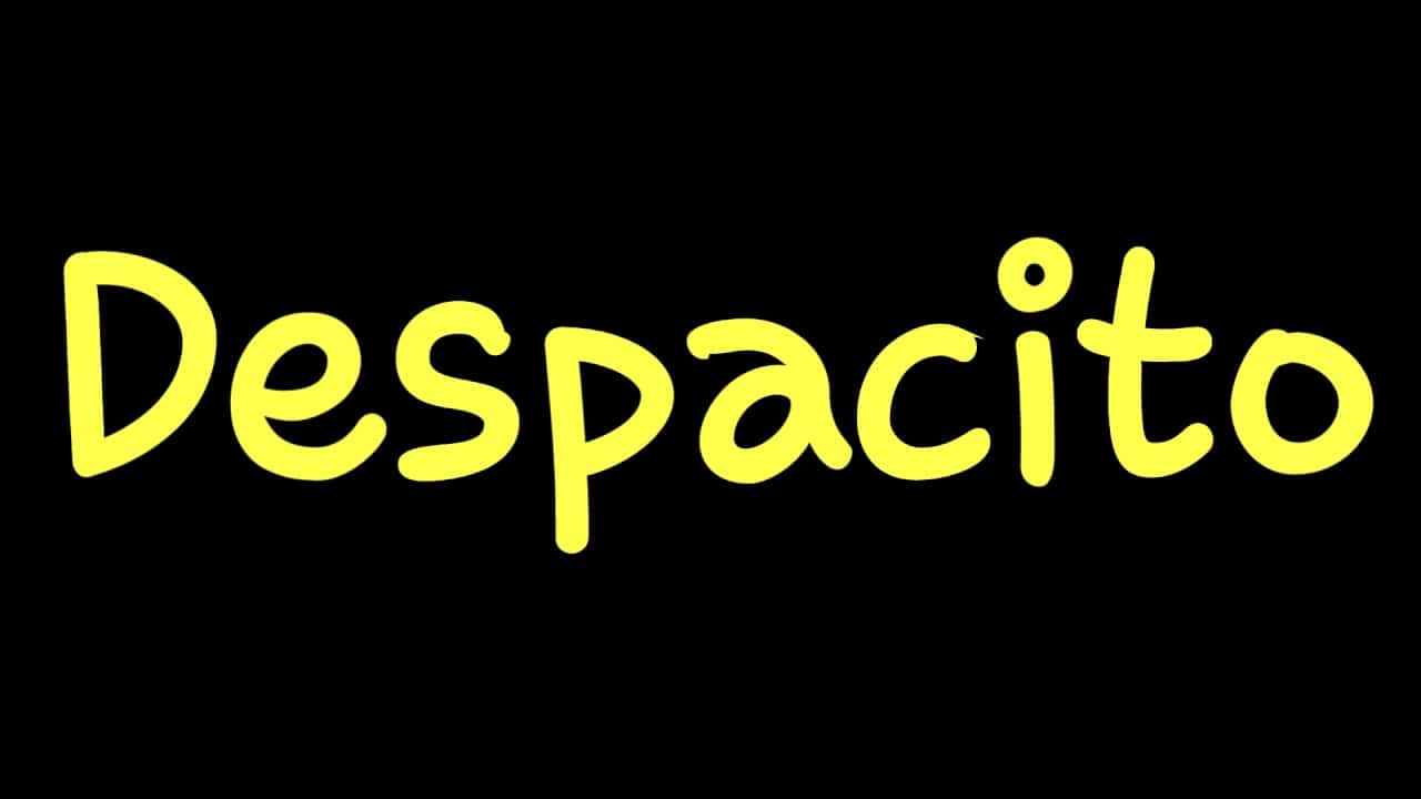 despacito معنى